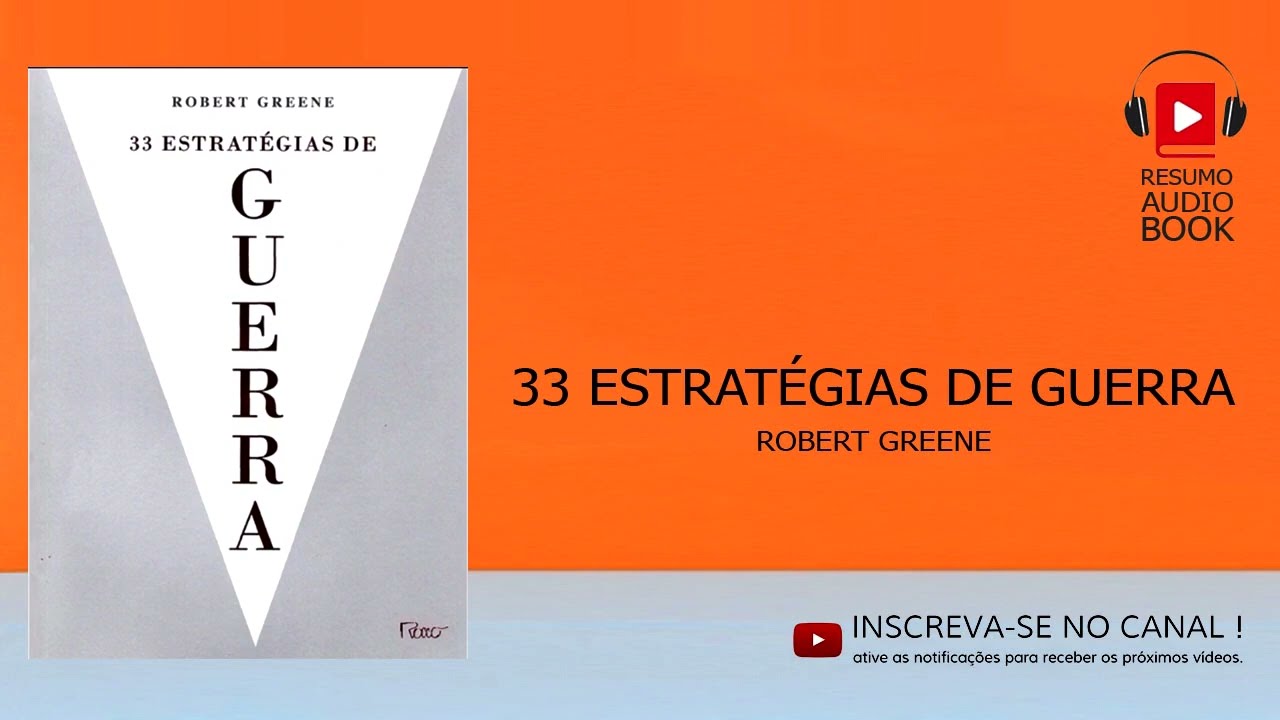 33 Estratégias de Guerra - Resumo áudio book