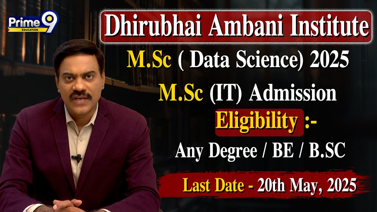 Dhirubhai  Ambani Institute [ M.Sc ( Data Science) 2025, M.Sc (IT) Admission ] | Prime9 Education