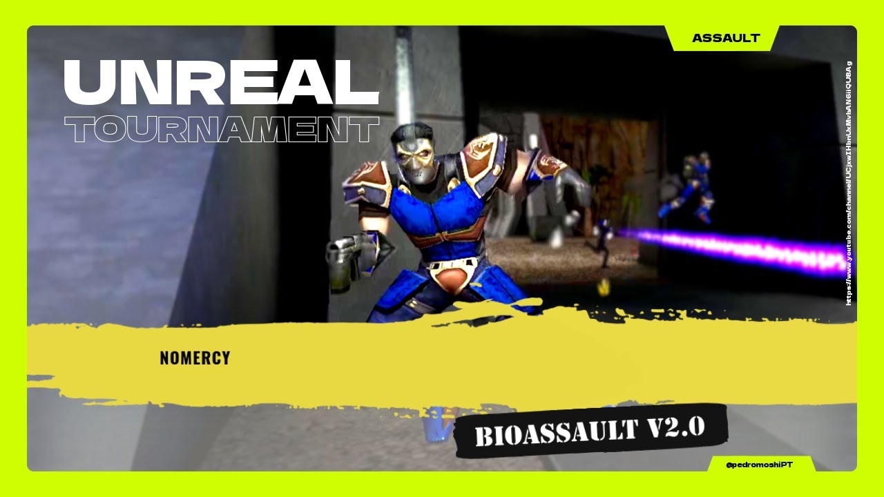 ⌬ UT99 ⌬  NoMercy  -  Bioassault v2.0  (Assault)  ⦗2026.01.11⦘