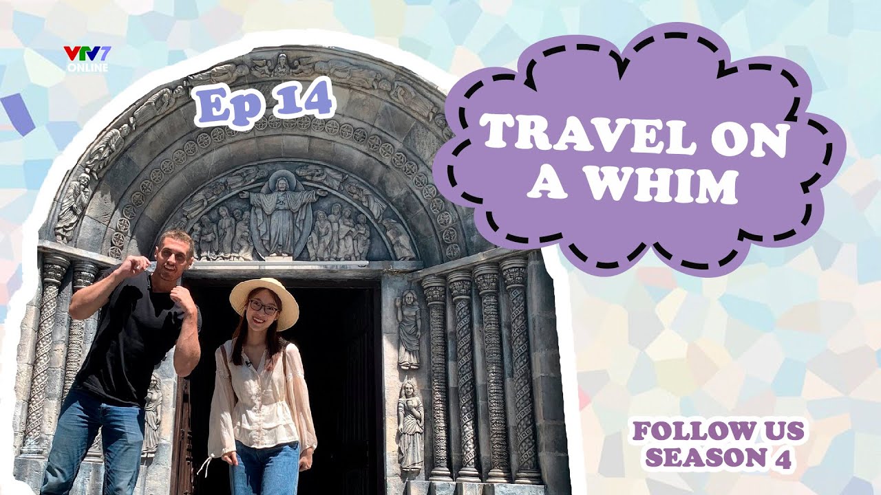 Follow Us mùa 4 - Số 14 | Khám phá Đà Nẵng - Thành phố của những cây cầu cùng Khánh Vy và Dustin!