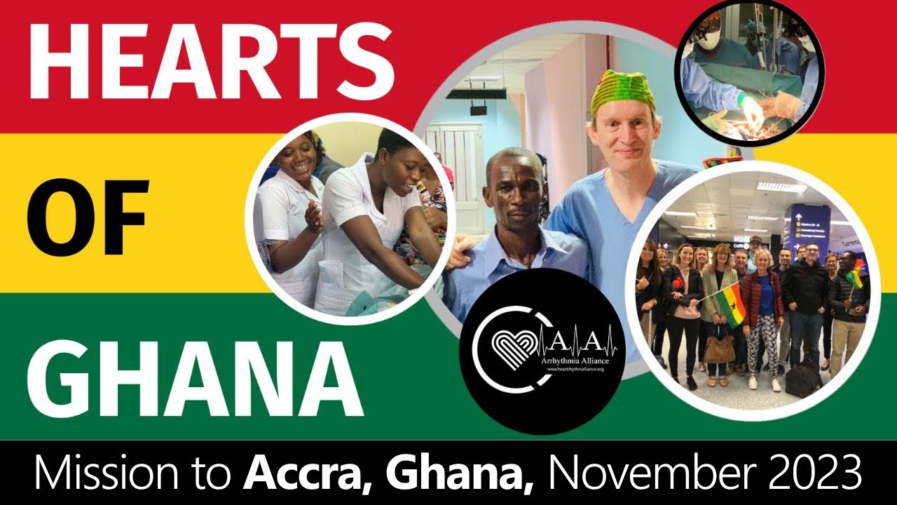 A-A Hearts of Ghana Mission to Accra | November 2023 | Part One