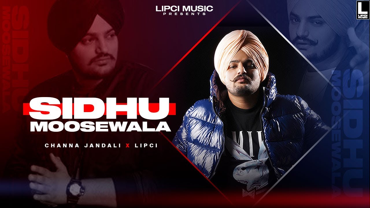 TRIBUTE TO SIDHU MOOSEWALA (OFFICIAL SONG) CHANNA JANDALI | LIPCI