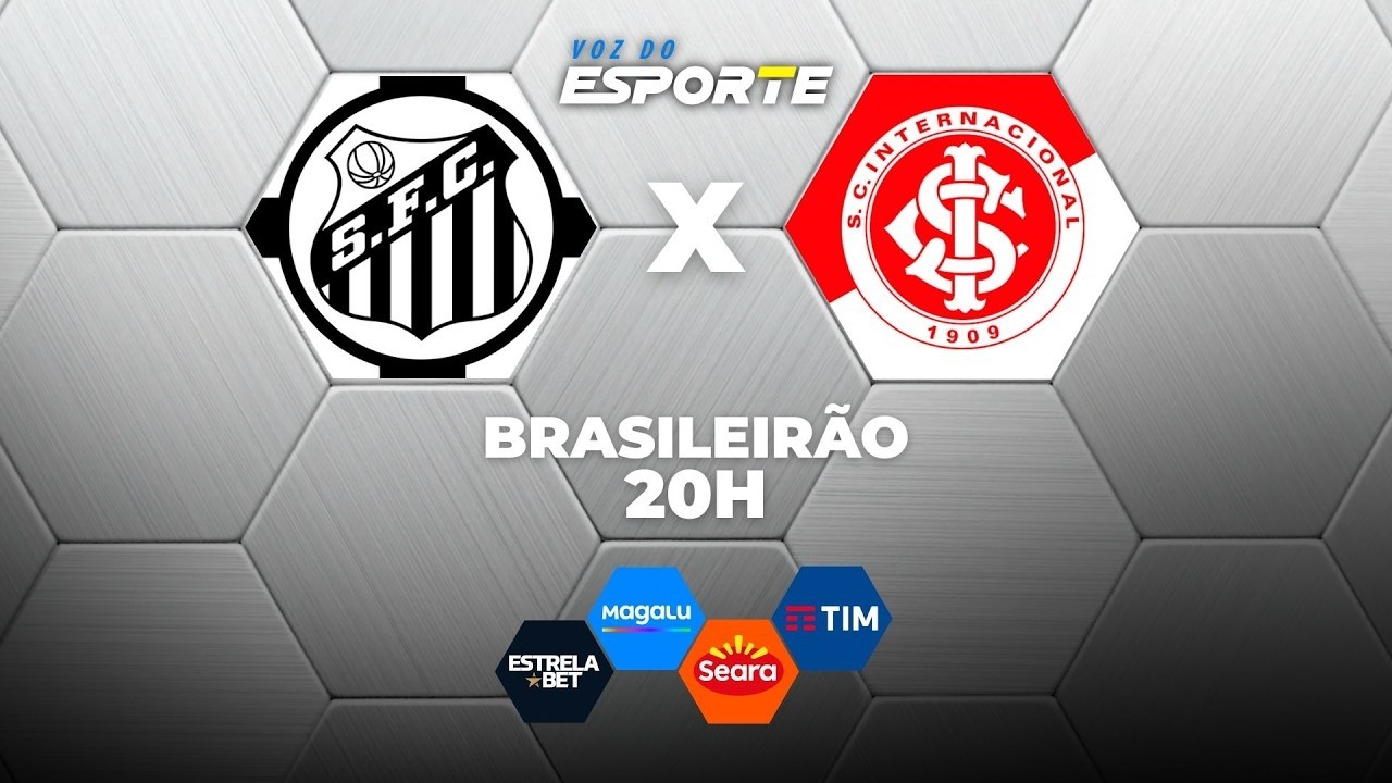 SANTOS X INTERNACIONAL - AO VIVO | CAMPEONATO BRASILEIRO &ndash; 18/03/2026