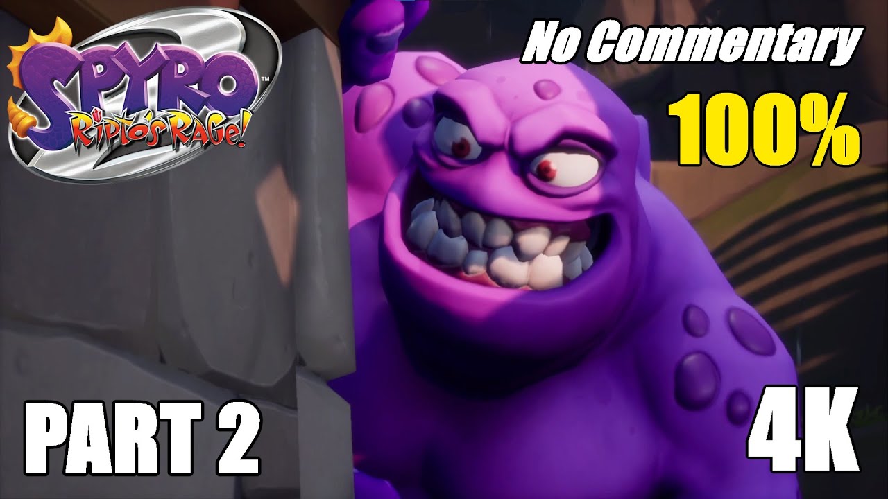 Spyro 2: Ripto's Rage Reignited (PC) | Part 2 – 100% Full Playthrough [4K No Commentary]