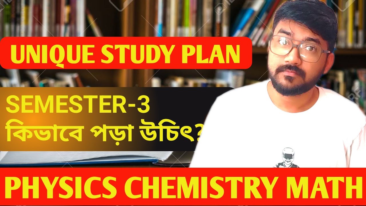 How to Study Semester-3 Class 12 | WBCHSE Physics, Chemistry, Math | Study Plan + Tips