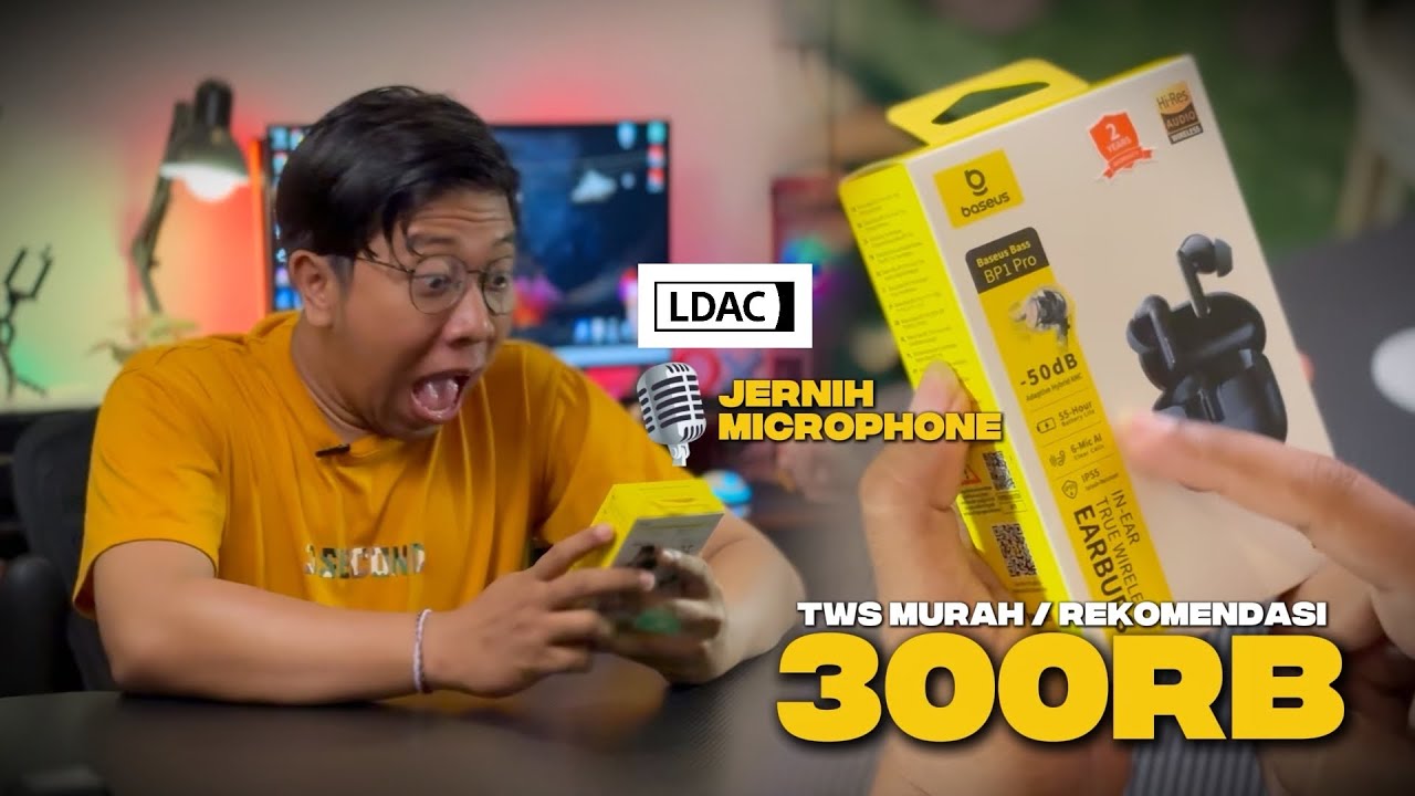Baseus BP1 Pro Review JUJUR! TWS LDAC Murah Tapi Fitur Sultan – ANC -50dB??”
