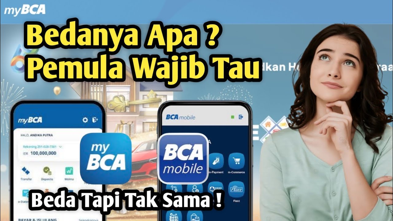 Perbedaan Aplikasi Mybca Dan BCA Mobile | Apa Bedanya Apakah Sama Mybca Vs Bca Mobile