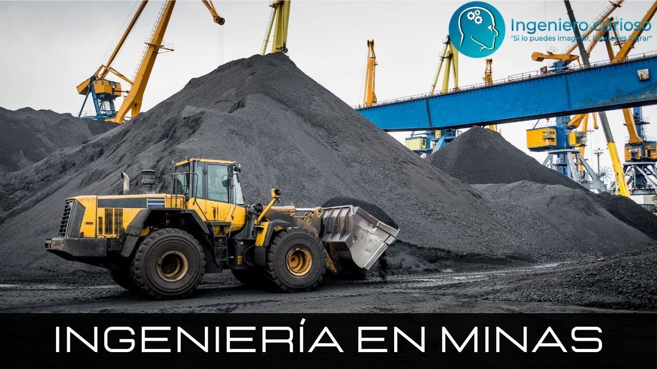 Ingeniería en Minas - ¿Qué estudiar?