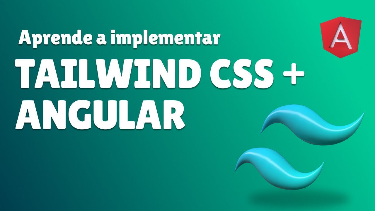 Aprende a usar Tailwind CSS en Angular