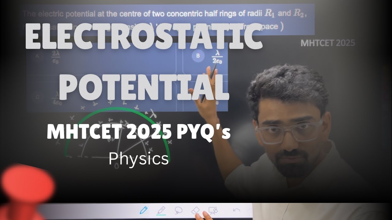 Electrostatics | potential and potential energy |PHYSICS | MHTCET | 2026 | Jay | COEP
