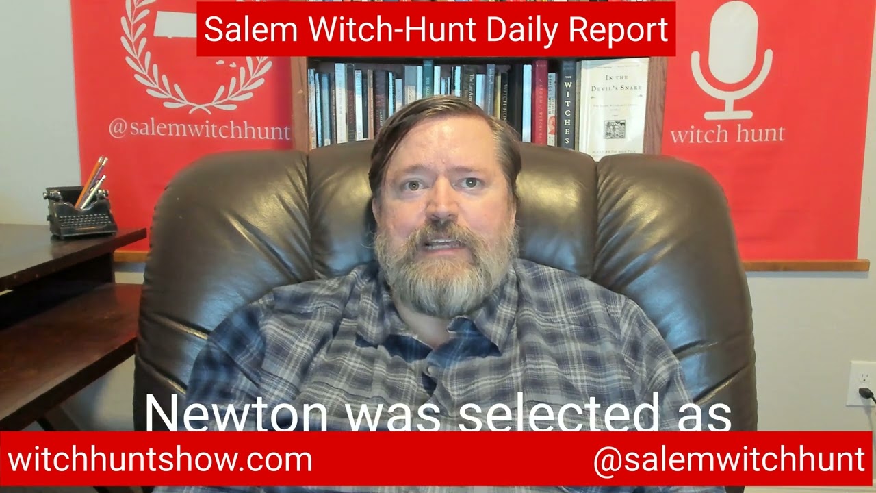 A special court to try those accused of witchcraft - Salem Witch-Hunt Daily Report May 27 2024