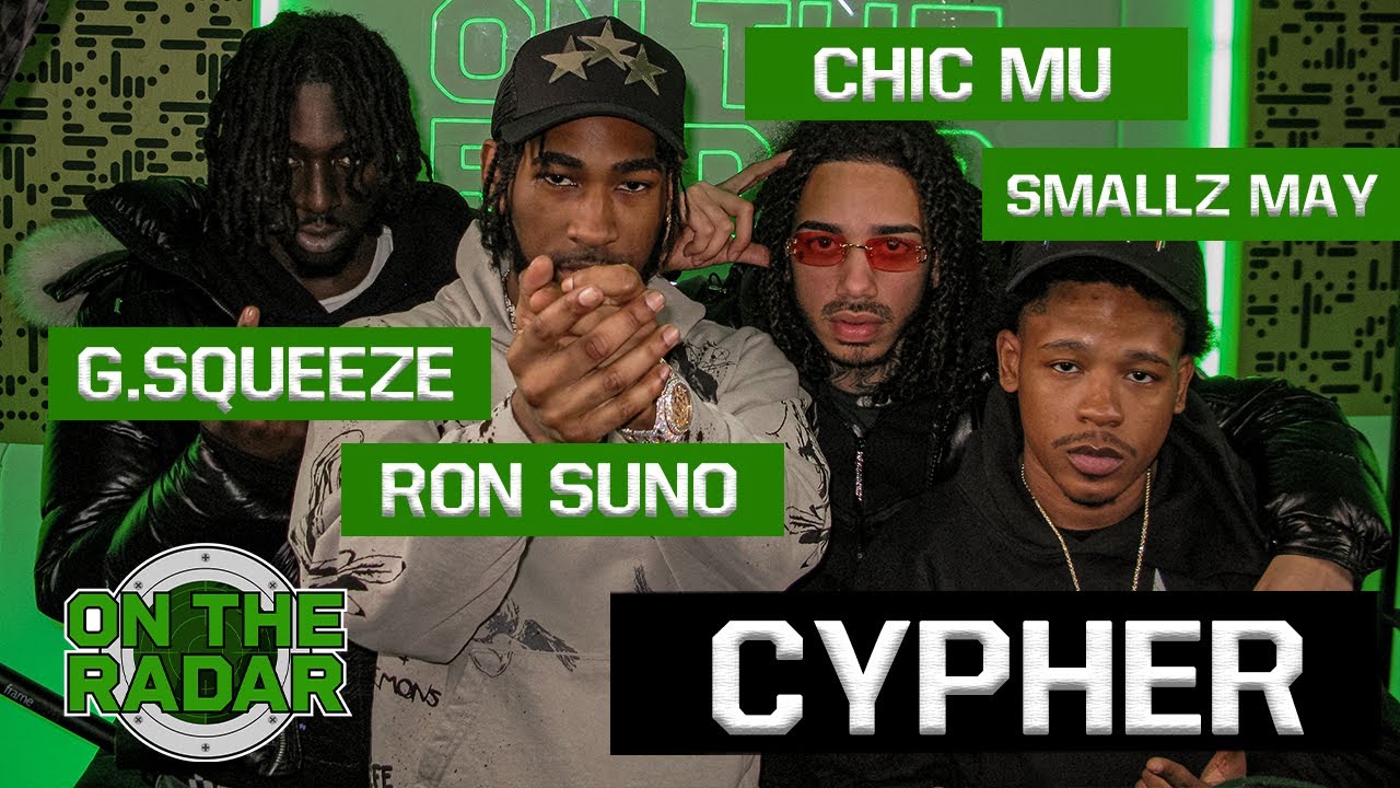 CYPHER: RON SUNO, G.SQUEEZE, CHIC MU & SMALLZ MAY
