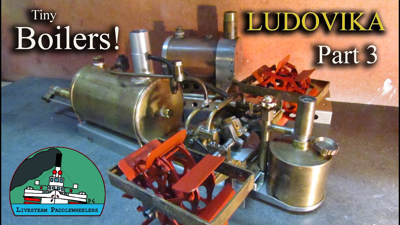 PADDLE WHEEL Steamboat LUDOVIKA. A new Boiler for the Live steam model #3 Bateau &agrave; aubes vapeur vive