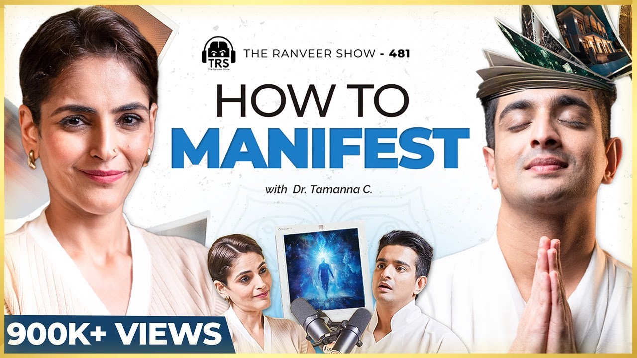 Your Karma’s Hidden Power: How It Controls Your Manifestation | Dr. Tamanna | The Ranveer Show