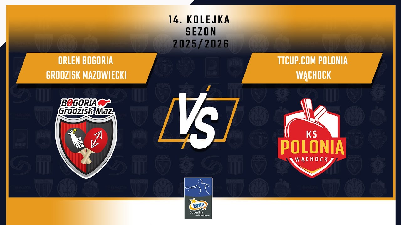 14. Kolejka LOTTO Superligi - ORLEN Bogoria Grodzisk Mazowiecki vs TTcup.com Polonia Wąchock
