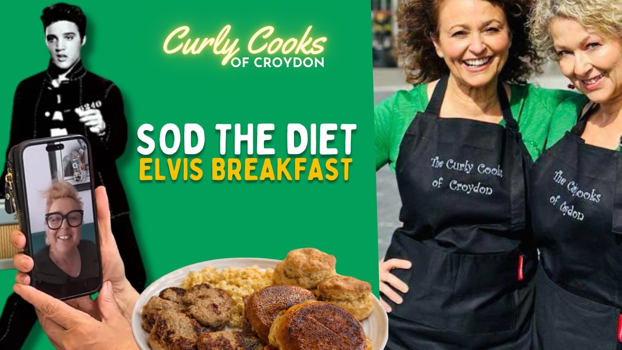 Curly Cooks of Croydon - Sod The Diet Elvis Breakfast Style!!