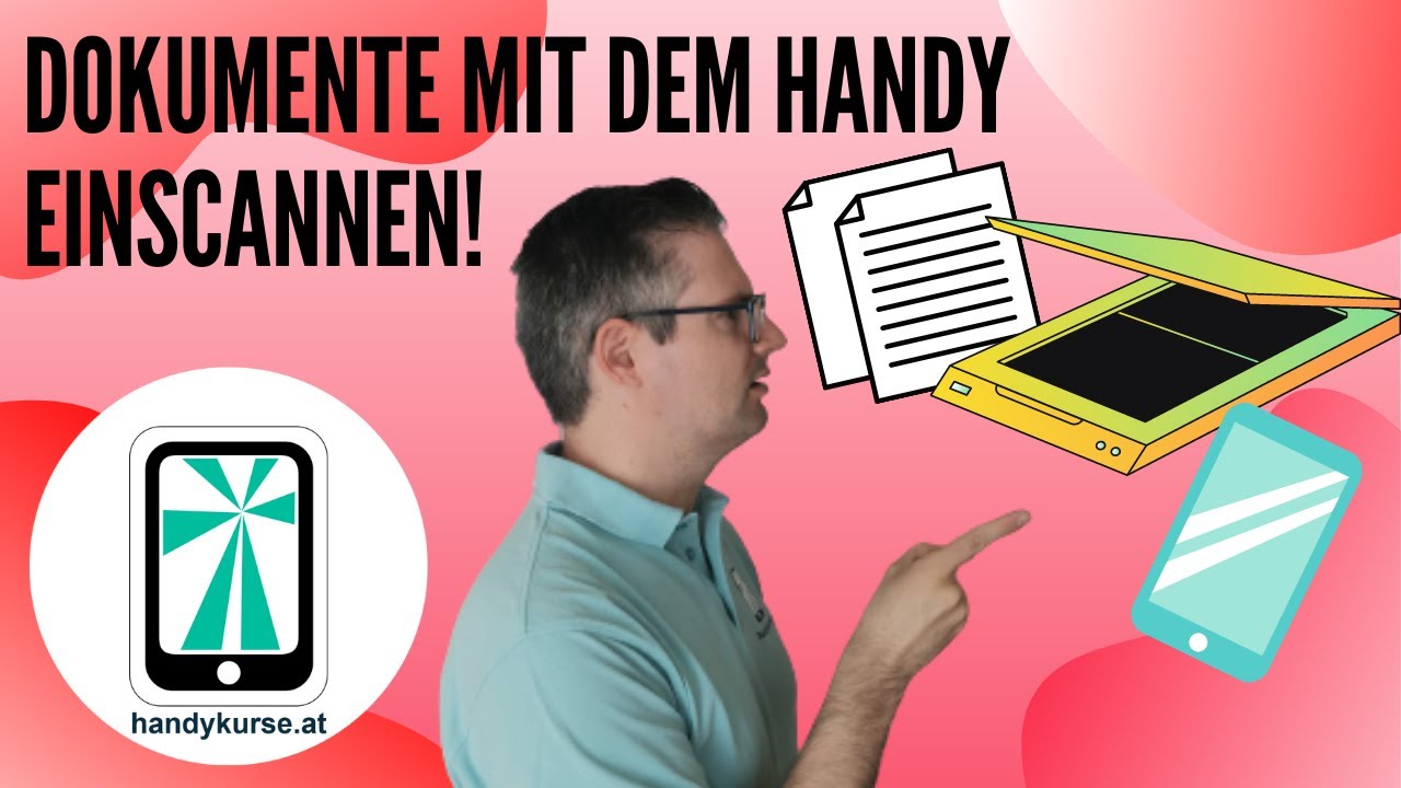 Dokumente mit dem Handy einscannen!