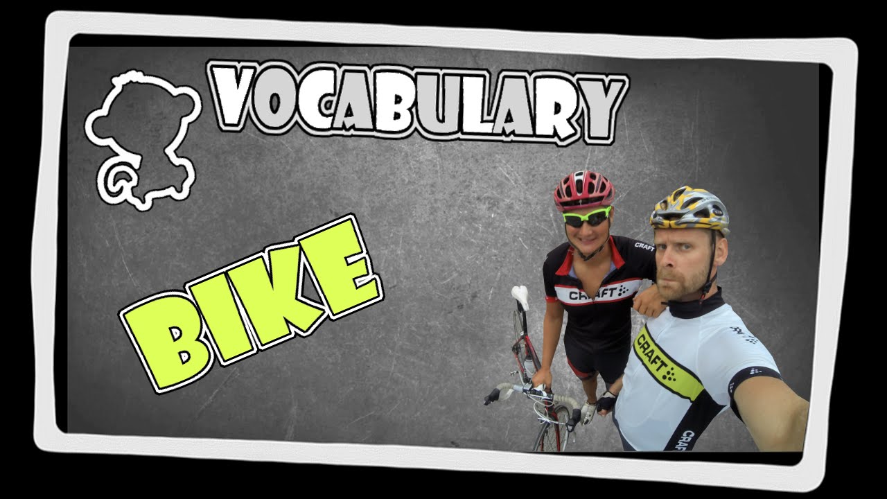 Bike - English vocabulary