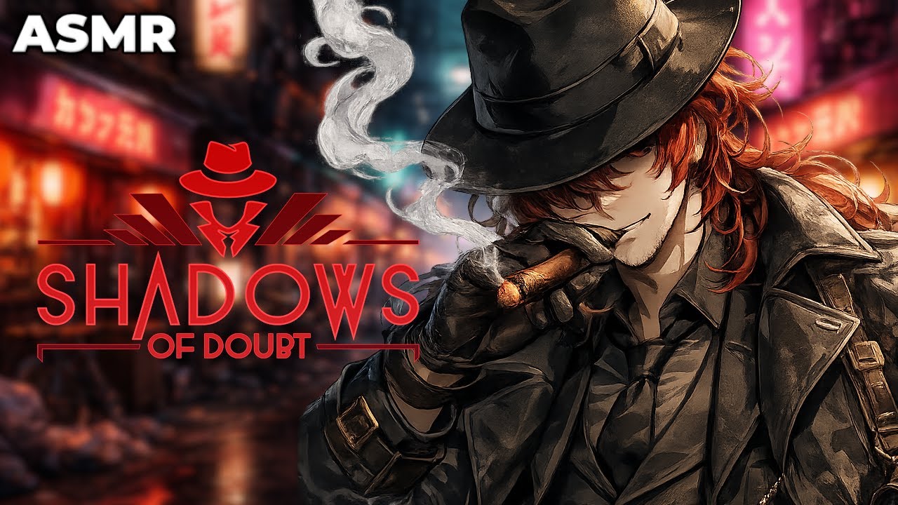 🕵 ASMR | Detective privado a su servicio | Shadows of Doubt, JustTalking, Susurros, Narración
