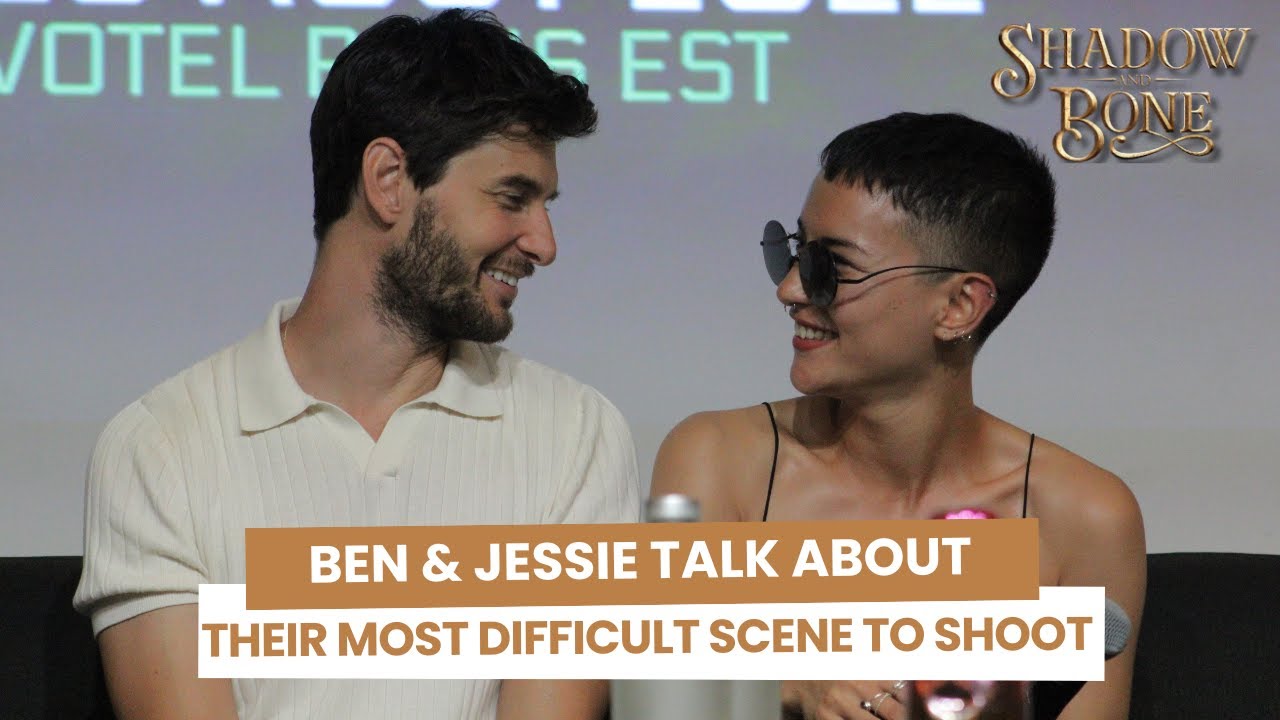 Ben Barnes & Jessie Mei Li talk about their most difficult scene to shoot in Shadow And Bone.