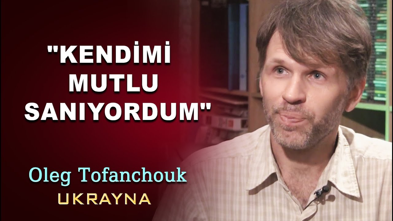 Müslüman Olan Ukraynalı Oleg Tofanchouk “Müslüman Olmadan Önce Kendimi Mutlu Sanıyordum
