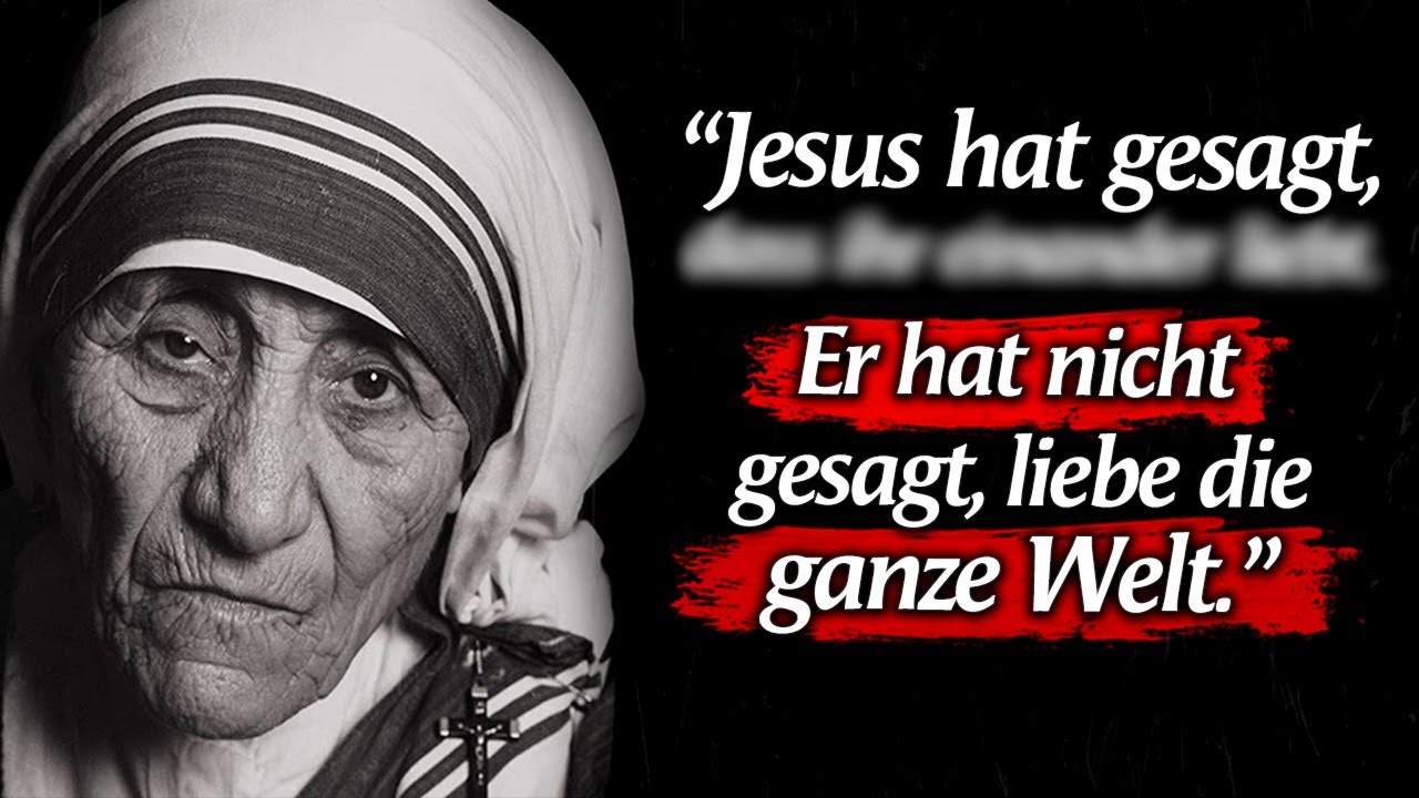 Weise Mutter Teresa Zitate
