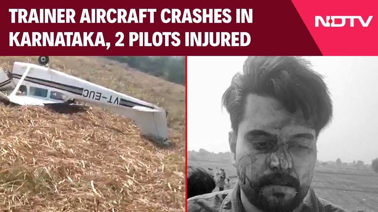 Karnataka Plane Crash | Trainer Aircraft Crashes In Baleshwar, Karnataka; Two Pilots Injured