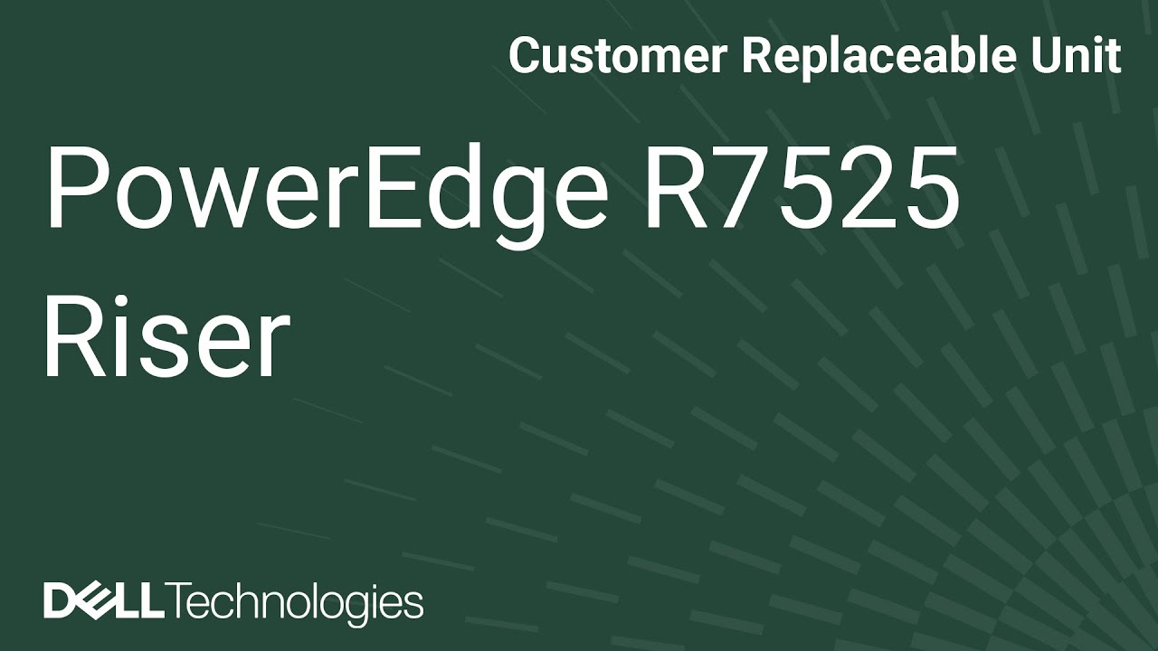 Dell  PowerEdge R7525: Remove/Install PCI Card and Riser