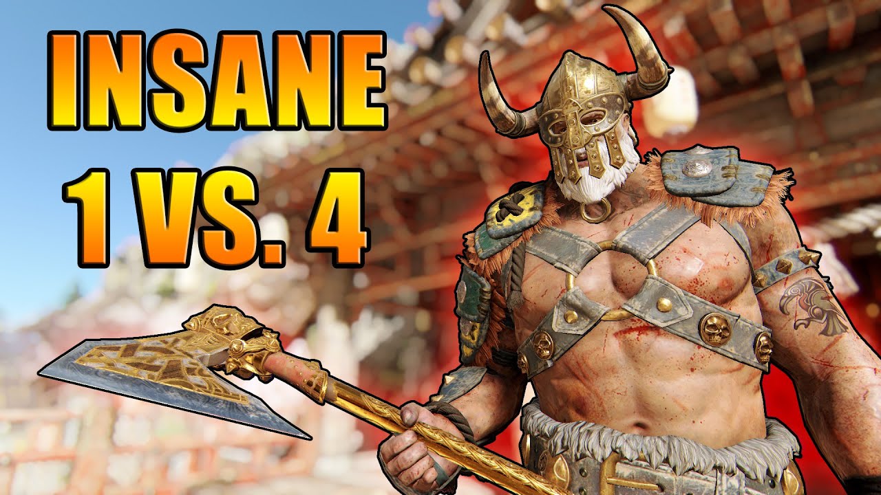 INSANE Raider 1 VS. 4 - Never go down without a GOOD FIGHT! [For Honor]