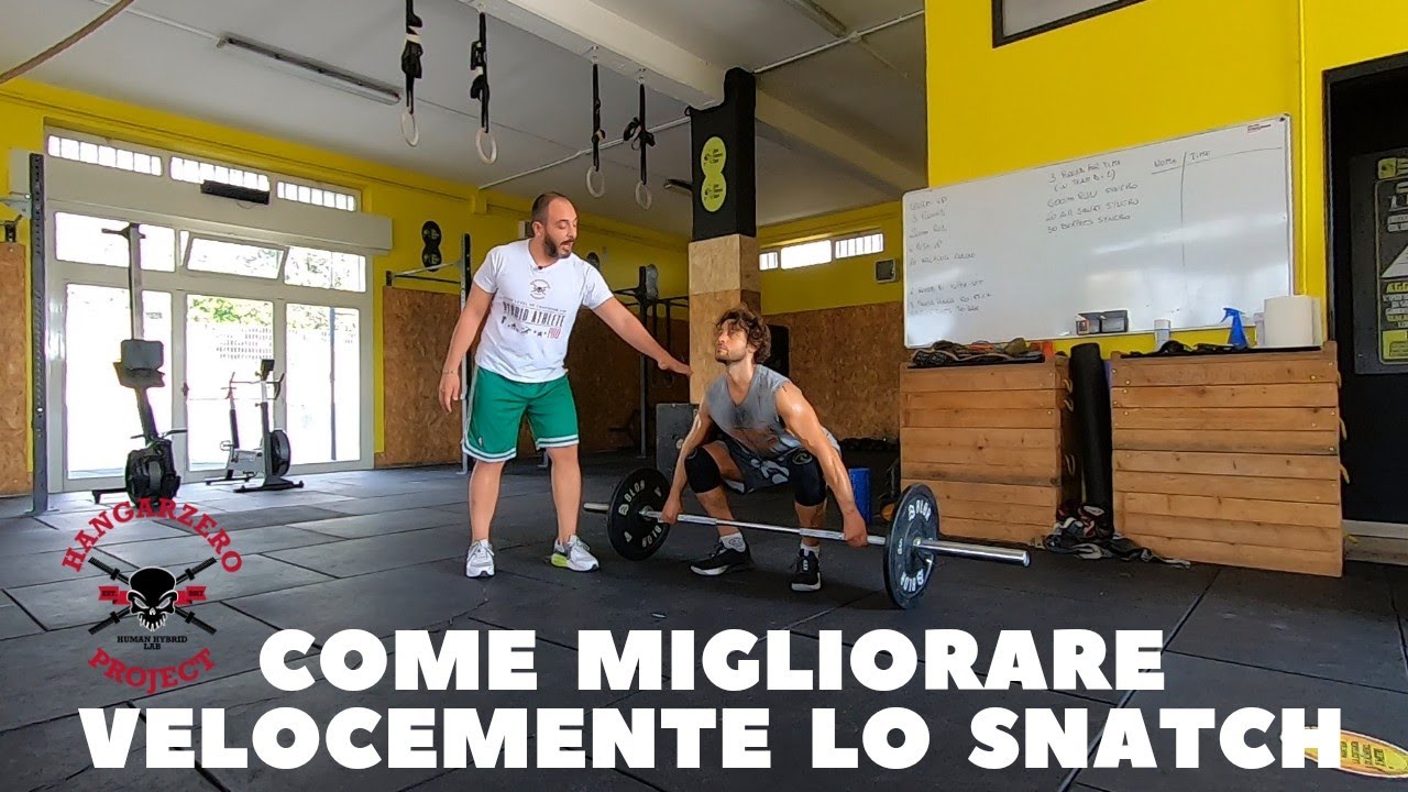 Crossfit - Come Migliorare velocemente lo Snatch-