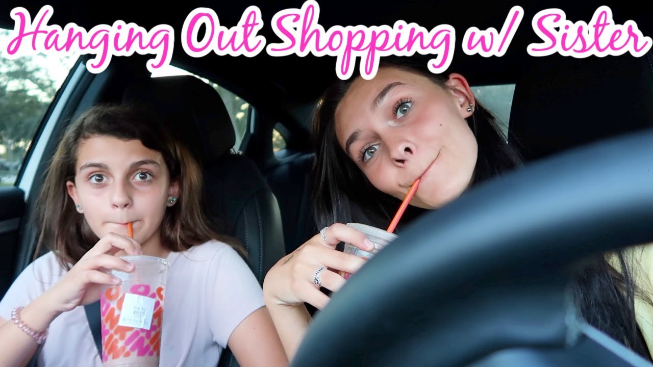 HANGING OUT WITH MY SISTER! SHOP WITH US! EMMA AND ELLIE