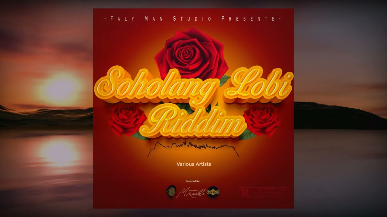 Prince Kalamby - A PATOE - SOHOLANG LOBI RIDDIM