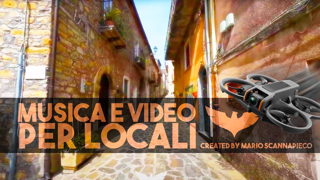 video e musica relax per attività commerciali drone fpv Campania Cilento Avellino Salerno