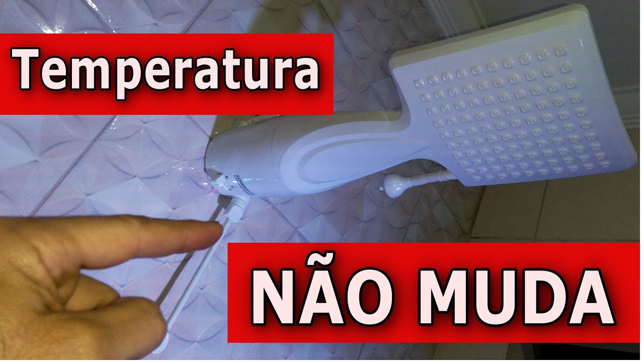 Controle de Temperatura do Chuveiro Loren Shower Eletrônico Não Muda