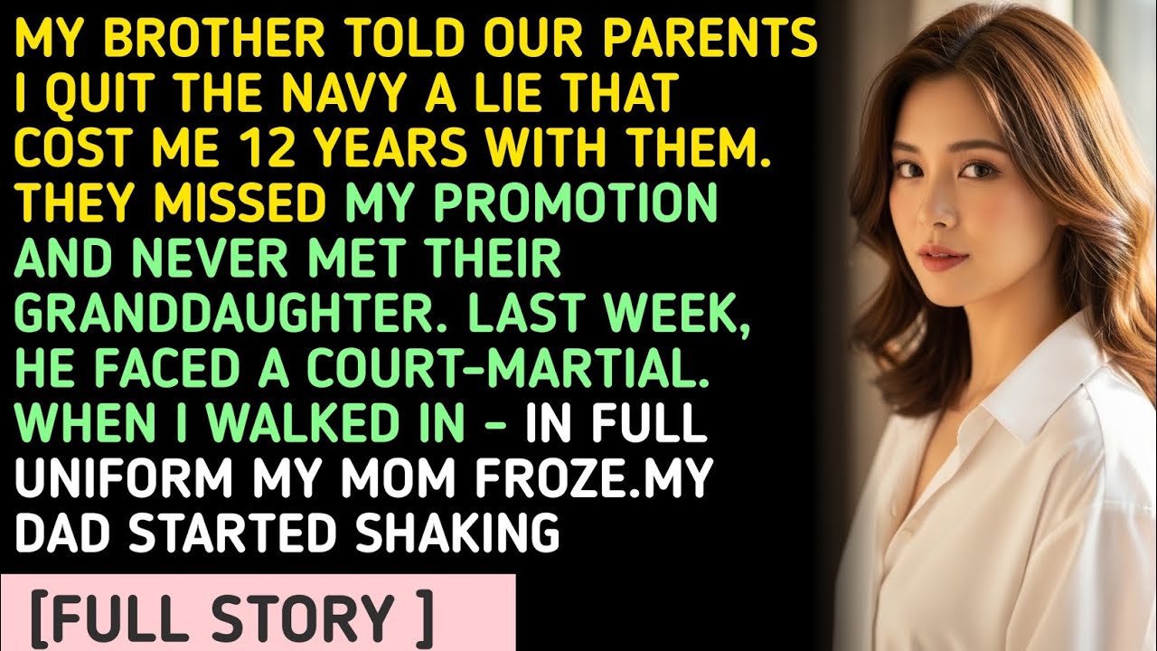 MY BROTHER TOLD OUR PARENTS I QUIT THE NAVY A LIE THAT COST ME 12 YEARS WITH THEM. THEY MISSED MY...