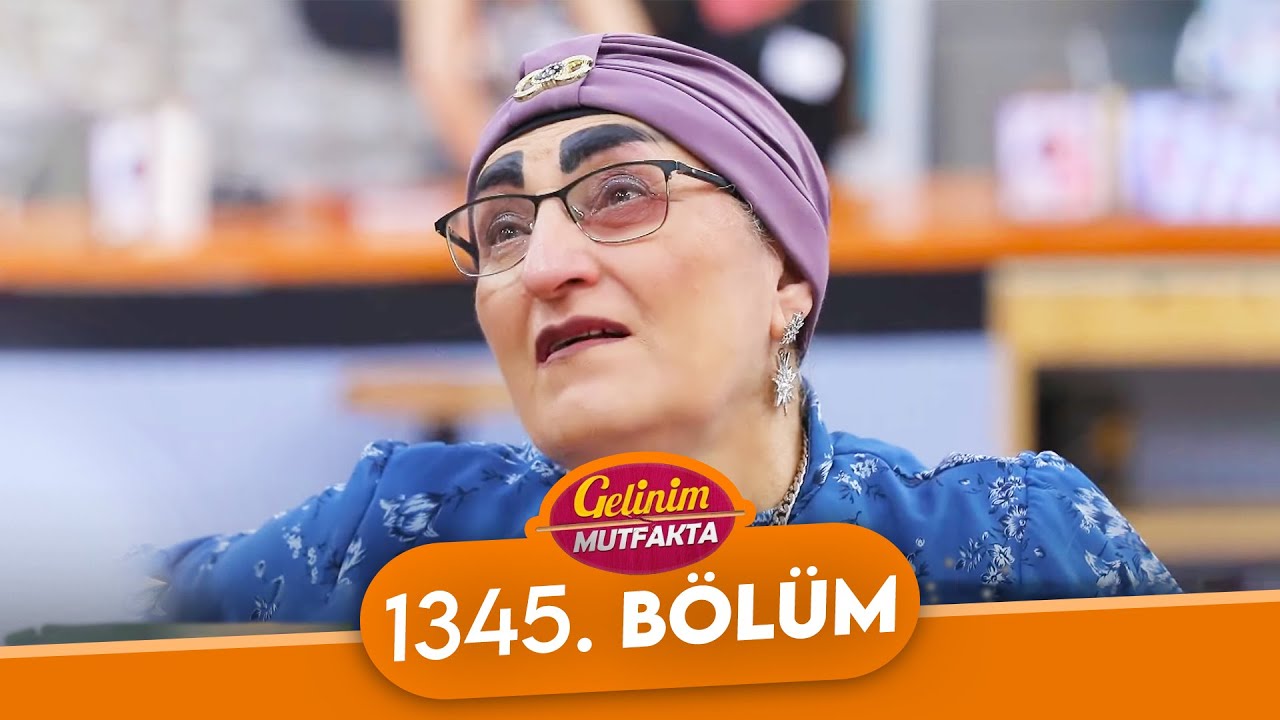 Gelinim Mutfakta 1345.Bölüm - 15 Mart Cuma