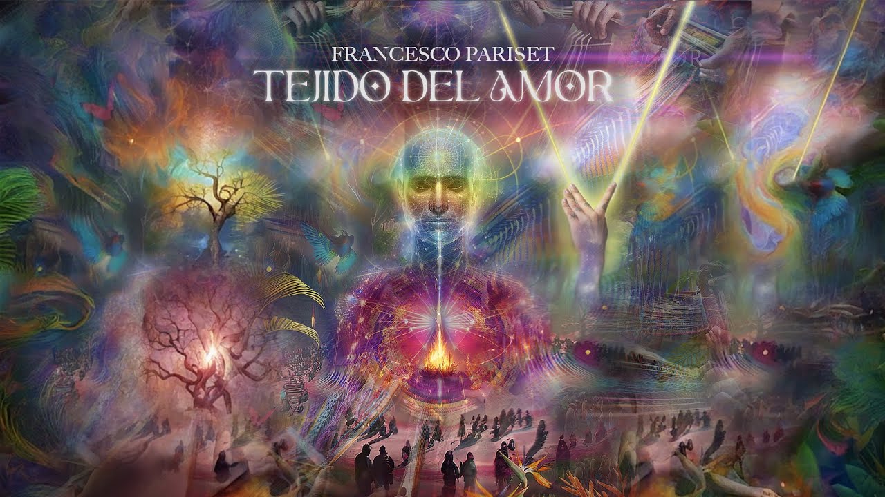 Francesco Pariset - Tejido del Amor (Official Video)