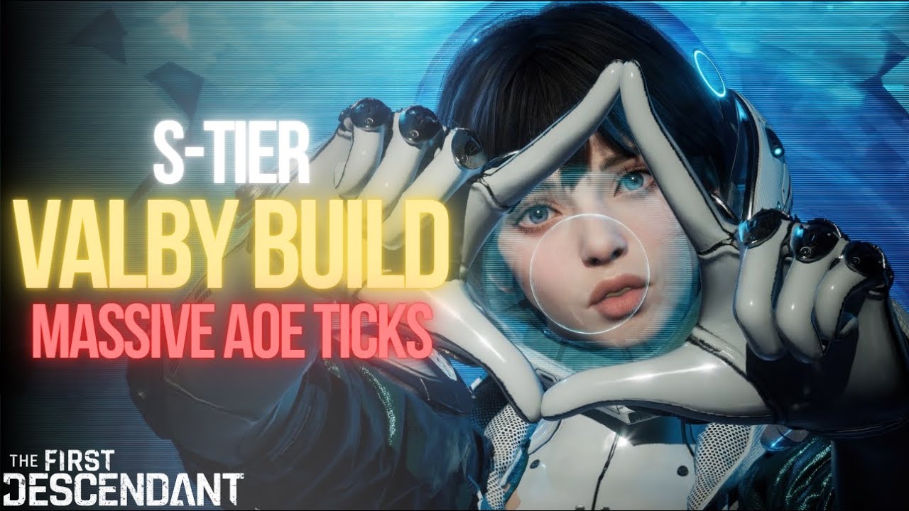 UPDATED MAXED VALBY AOE/BOSS BUILD (MASSIVE TICK DMG) | The First Descendant Valby Build Guide