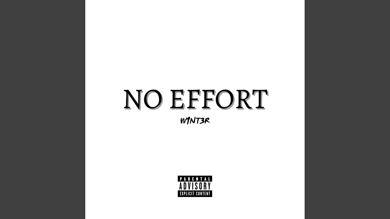 NO EFFORT