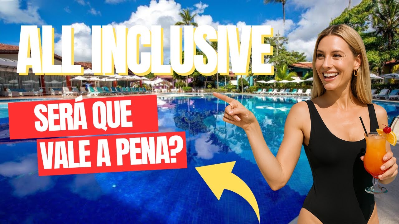 Resort Arcobaleno All Inclusive em PORTO SEGURO na praia de TAPERAPUÃ - REVIEW COM PREÇOS ✅