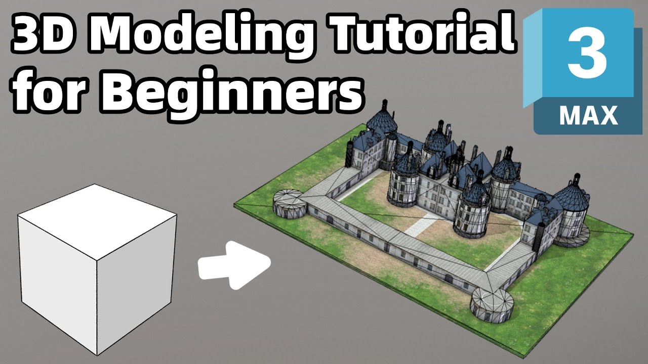 3ds Max Modeling Tutorial | Ch&acirc;teau de Chambord from a Cube | Beginner to Advanced