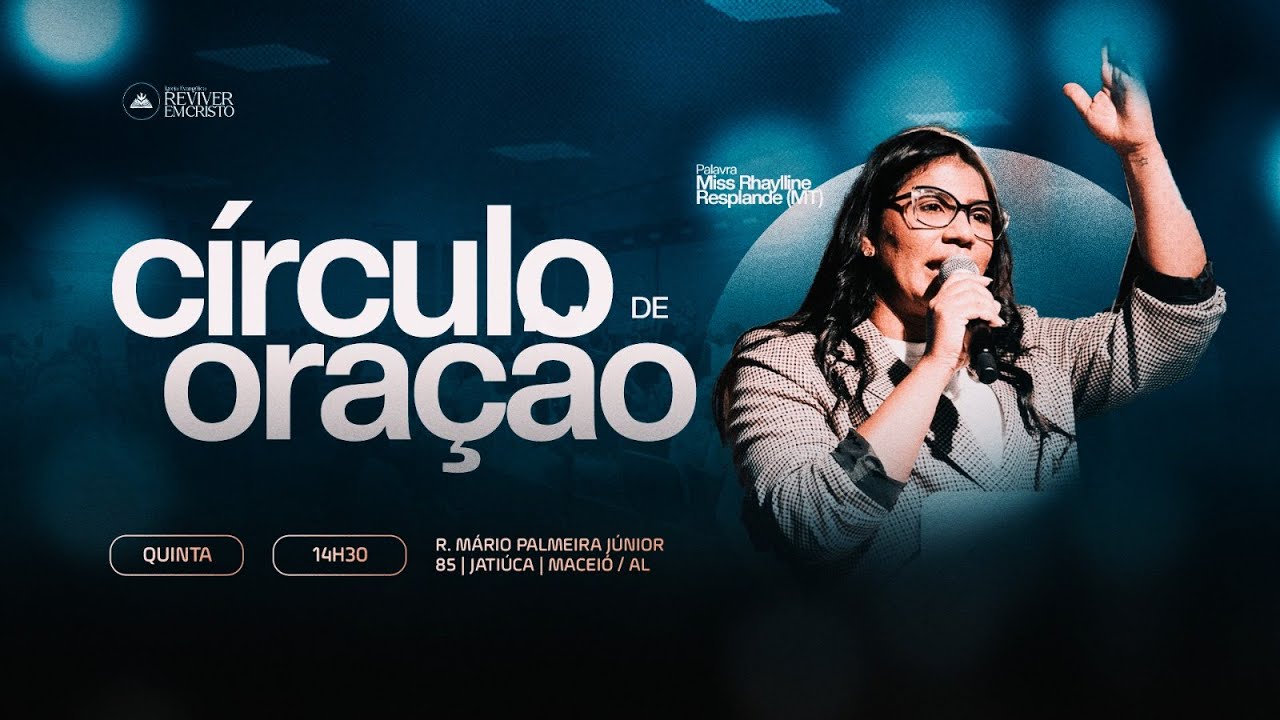 🔴 LIVE | CÍRCULO DE ORAÇÃO | MISS RHAYLLINE RESPLANDE | REC ALAGOAS | 22/01/2026