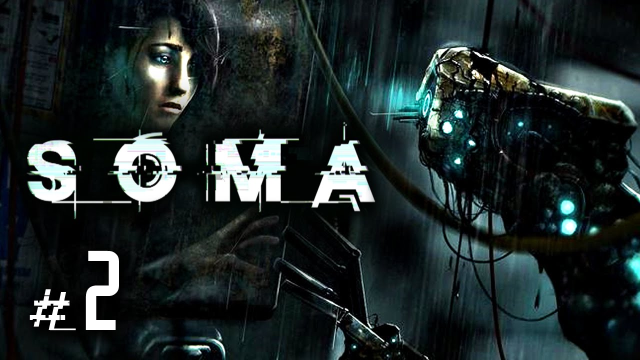 SOMA #2 - Unheimliche Begegnung der tödlichen Art