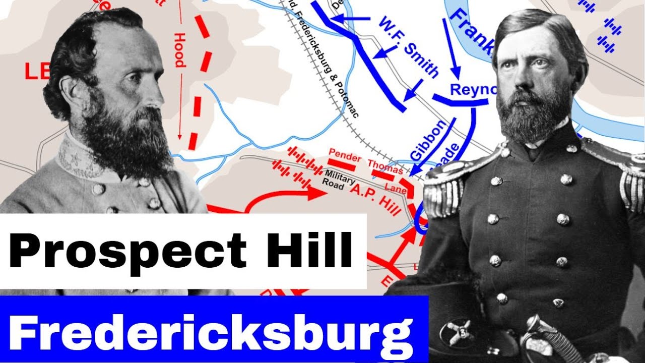 Battle of Fredericksburg, Prospect Hill | Animated Battle Map