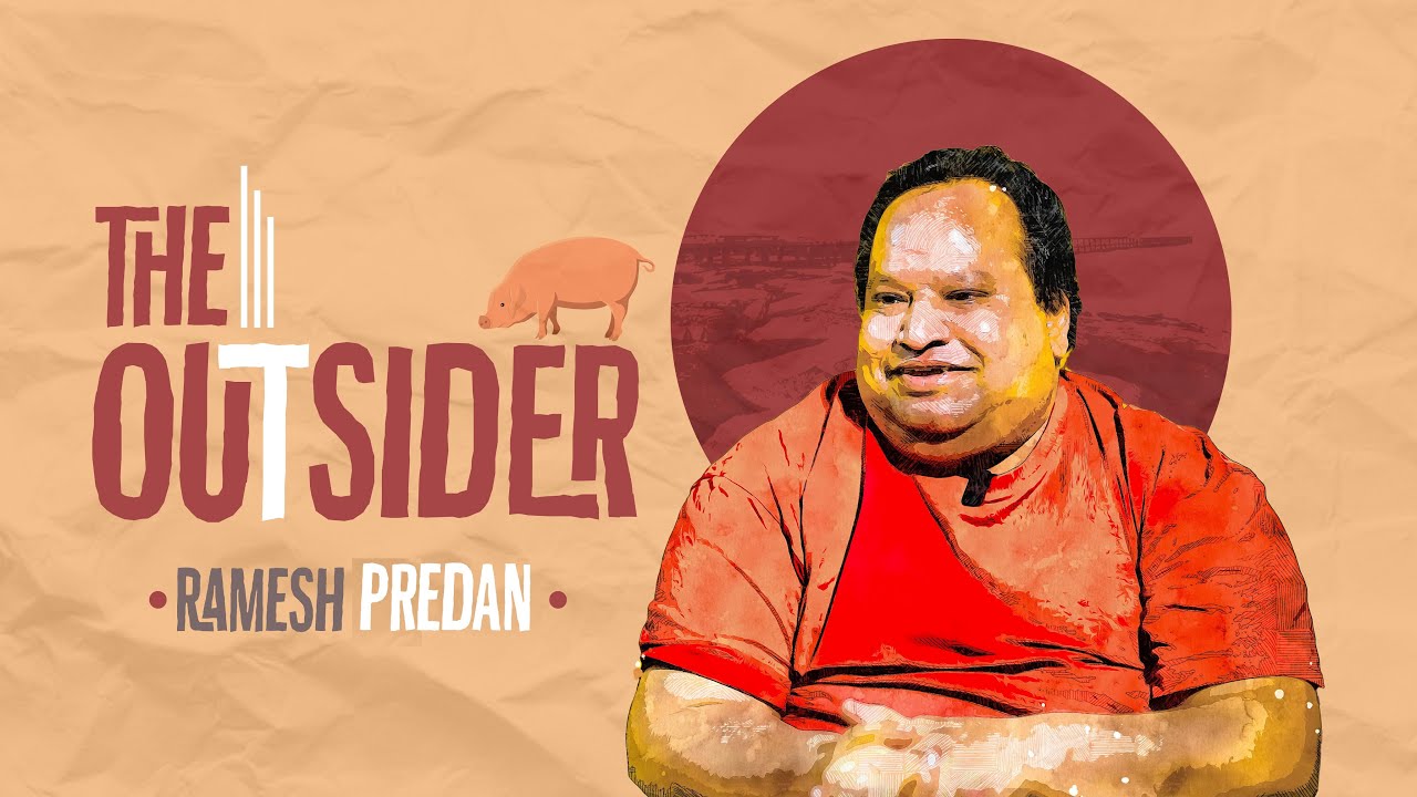 The Outsider | Ramesh Predan | Discussion with ரமேஷ் பிரேதன்