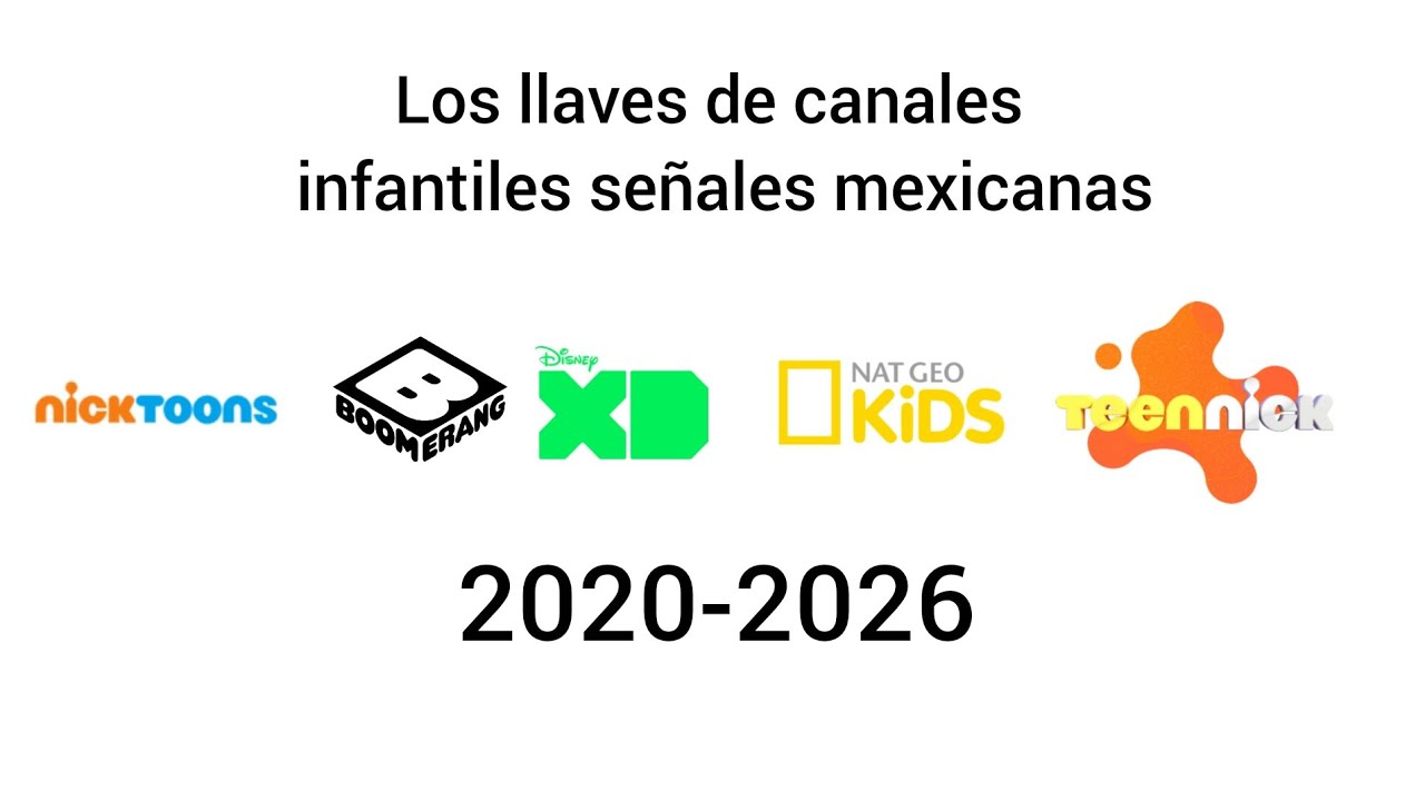 Los llaves canales infantiles señales mexicanas 