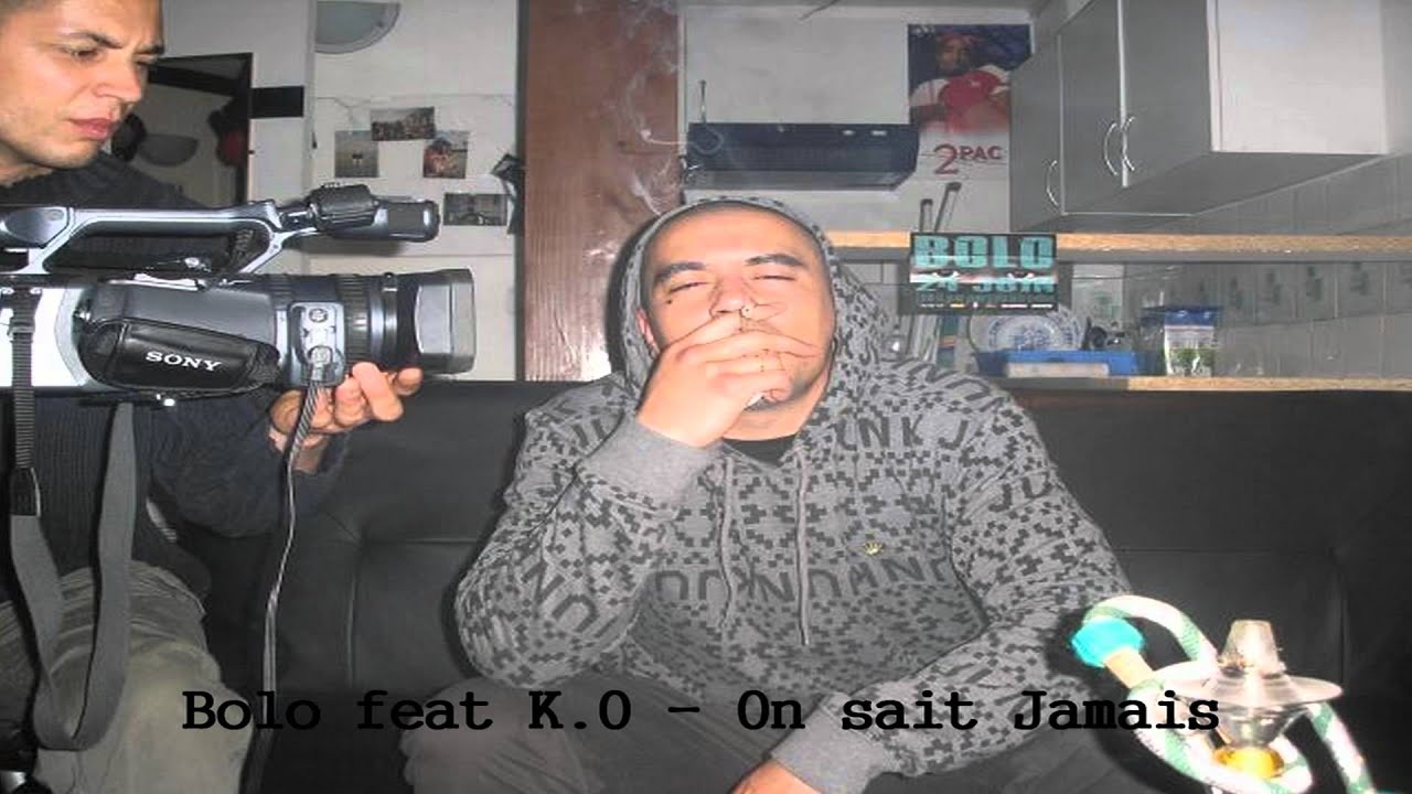 Bolo feat K.O - On sait Jamais