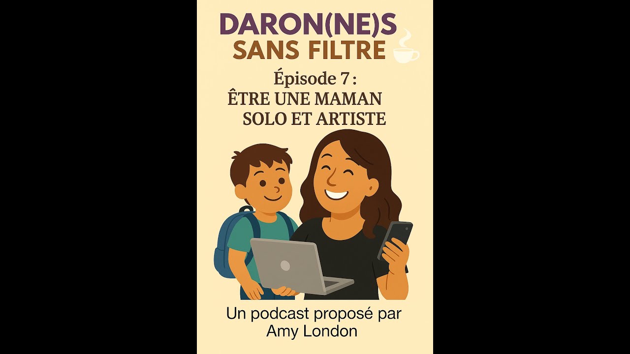 🎙️ Ép 7 : Être maman solo… et artiste aussi