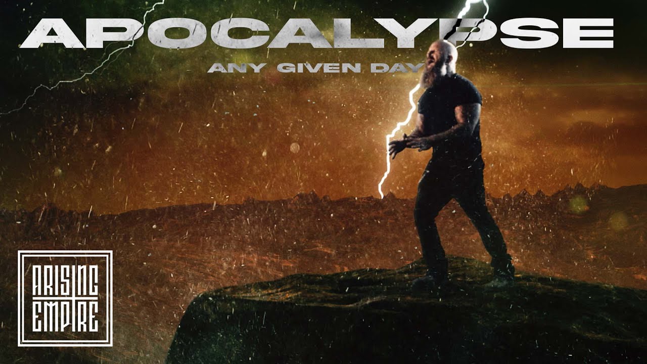 ANY GIVEN DAY - Apocalypse (OFFICIAL VIDEO)
