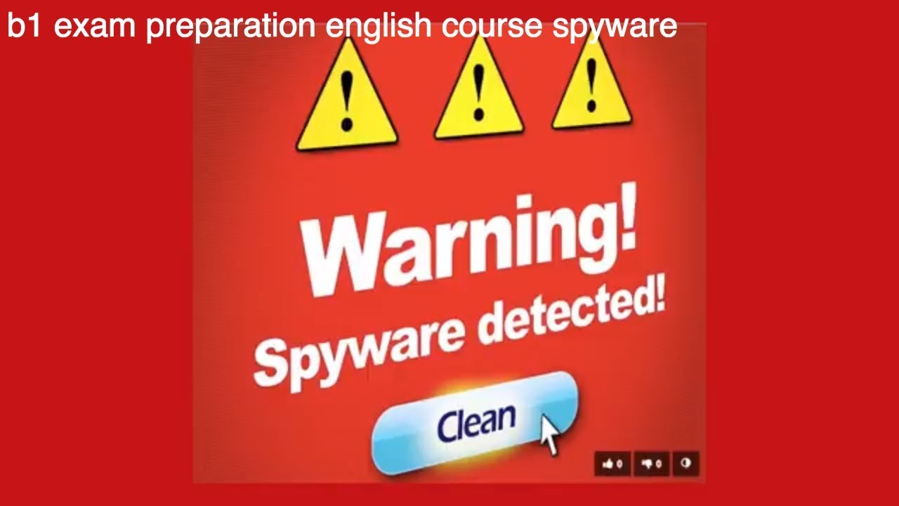 Spyware Reading comprehension for b1 exam preparation, english courses Languages247